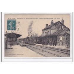 PONT-de-BRIQUES : la gare - tres bon etat