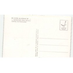 GENNETON: château de monmusson vue aérienne 10X15 - très bon état