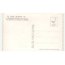 ARGENTON-CHÂTEAU: vue générale, la chapelle du château vue aérienne 10X15 - très bon état