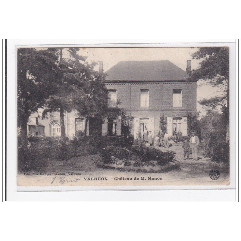 VALHUON : chateau de M. hanon - tres bon etat