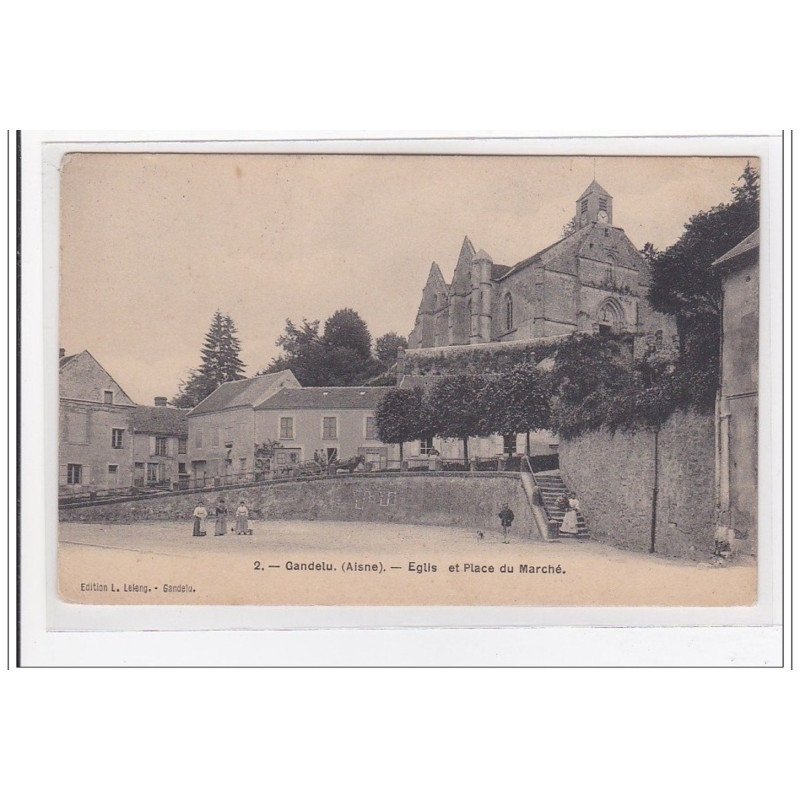 GANDELU : eglis et place du marché - tres bon etat