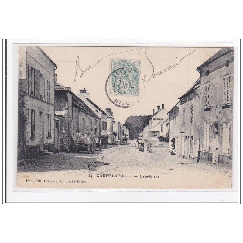 GAUDELU : grande rue - tres bon etat