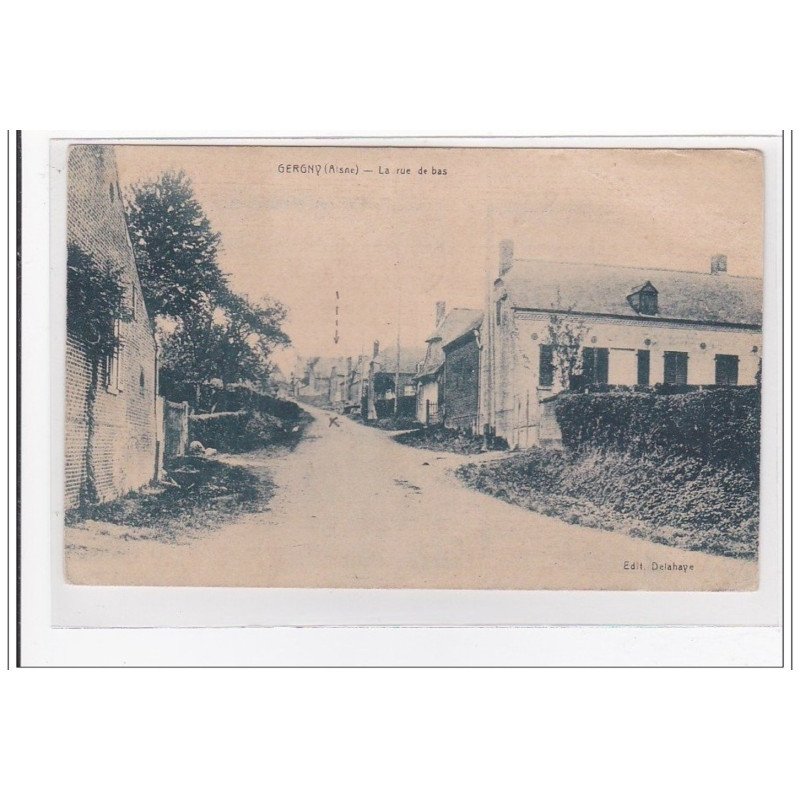GERGNY : la rue de bas - tres bon etat
