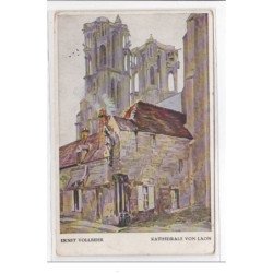 LAON : kathedrale von laon, ernst vollbehr - tres bon etat