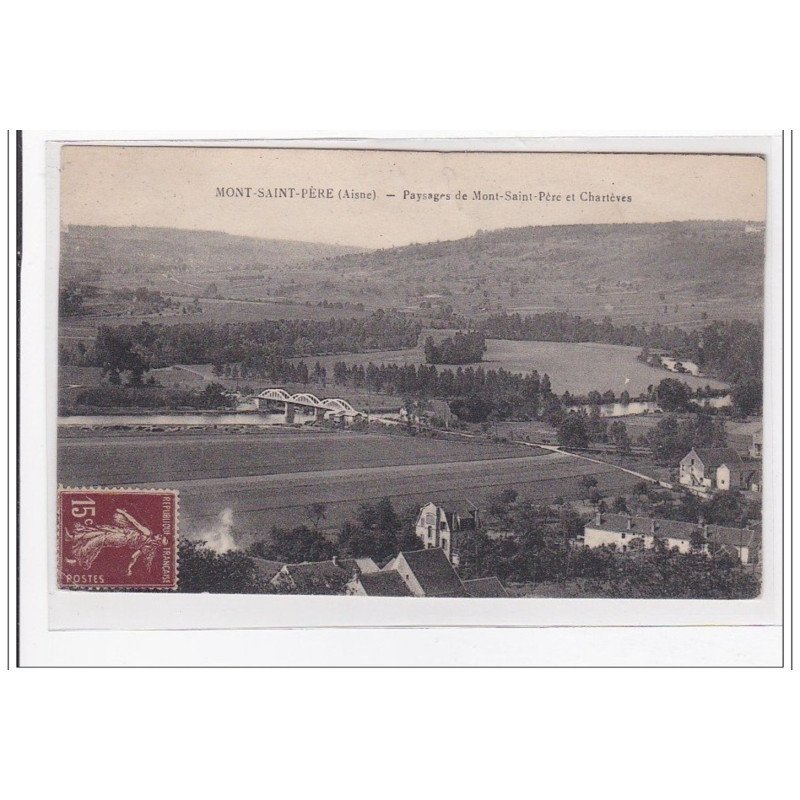 MONT-SAINT-PERE : paysages du mont-saint-pere et charteves - tres bon etat