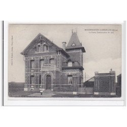 MONTESCOURT : la poste, construction de 1907 - tres bon etat