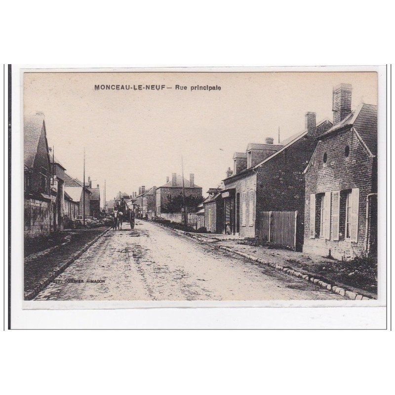 MONCEAU-le-NEUF : rue principale - tres bon etat