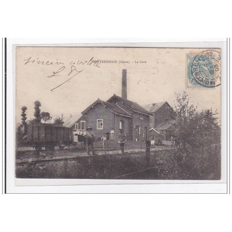 MONTBREHAIN : la gare - tres bon etat