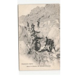 MILITAIRE CHASSEURS ALPINS: le glacier du râteau (oisans) - très bon état
