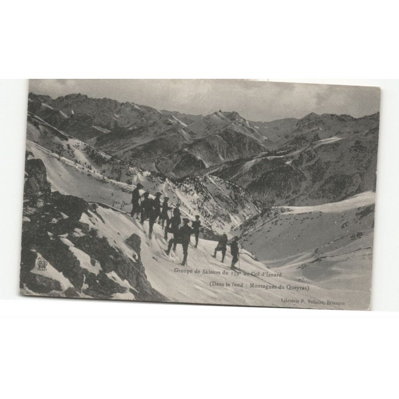 MILITAIRES CHASSEURS ALPINS: groupe de skieurs du 159e au col d'izoard - très bon état