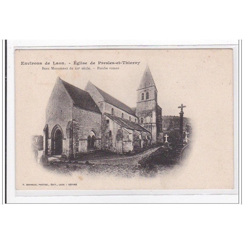 PRESLES & THIERNY : eglise de presles-et-thierny, beau monument du XIIe siecle, porche roman - tres bon etat