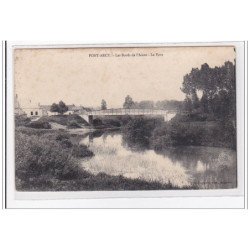 PONT-ARCY : les bords de l'aisne, le pont (traces) - etat