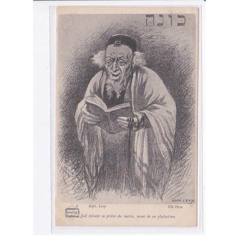 JUDAÏCA: Alphonse Levy, juif faisant sa prière du matin, muni de ses phylactères - très bon état
