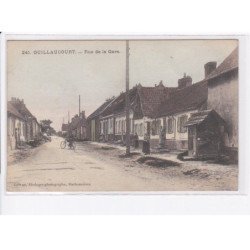 GUILLAUCOURT: rue de la gare - très bon état