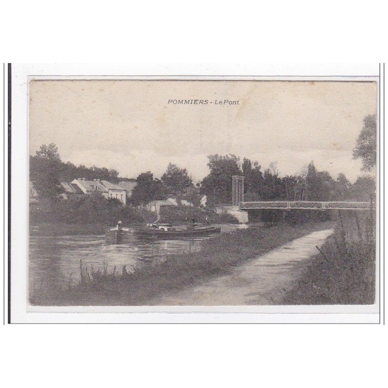 POMMIERS : le pont - tres bon etat
