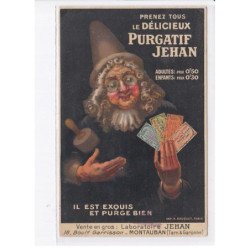 PUBLICITE: prenez tous le délicieux purgatif jehan il est exquis et purge bien, montauban - état
