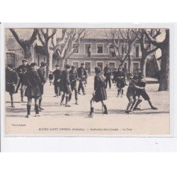 BOURG-SAINT-ANDEOL: institution saint-joseph, la cour, jeunes garçons - très bon état