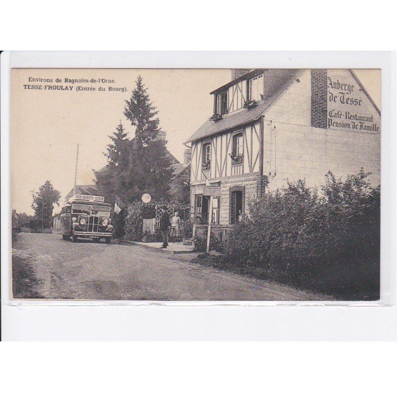 TESSE-FROULAY: entrée du bourg, auberge de tessé, café-restaurant pension de famille - très bon état