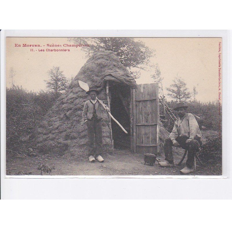 NIEVRE: scènes champêtre, les charbonniers - très bon état