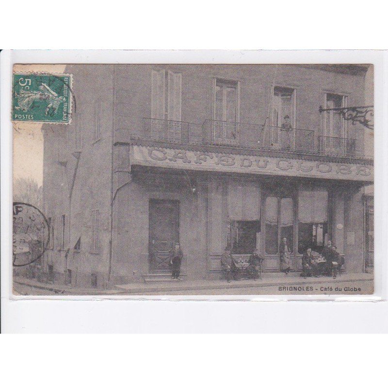 BRIGNOLES: café du globe - très bon état