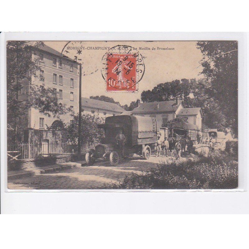 MORIGNY-CHAMPIGNY: le moulin de brunehaut, camion, attelage - état