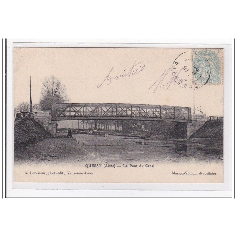 QUESSY : le pont du canal - tres bon etat