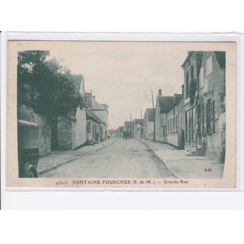 FONTAINE FOURCHES: grande rue - très bon état