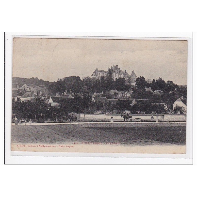 ROUCY : le chateau - etat