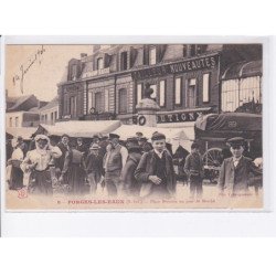 FORGES-les-EAUX: place brevière un jour de marché, tailleurs nouveautés - très bon état