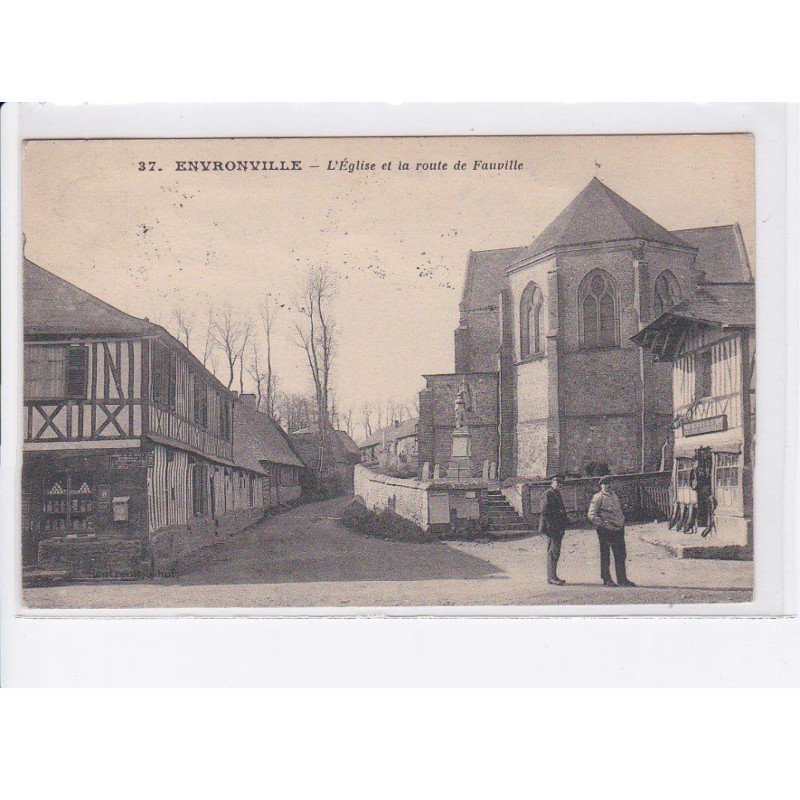 ENVRONVILLE: l'église et la route de fauville - très bon état