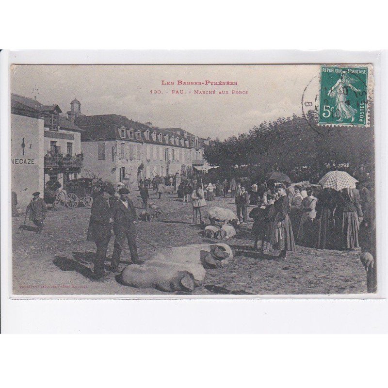 PAU: marché aux porcs - très bon état