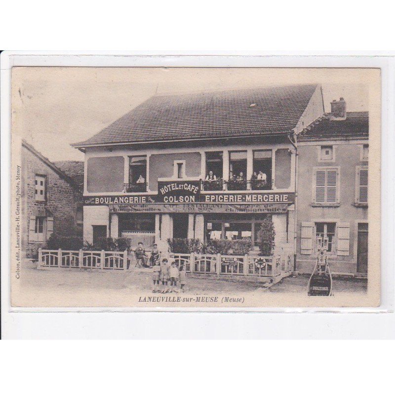 LANEUVILLE-sur-MEUSE: hôtel et café Colson, boulangerie, épicerie-mercerie - très bon état