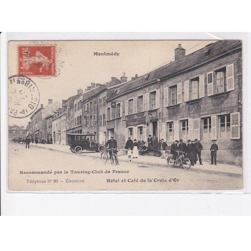 MONTMEDY: hôtel et café de la croix d'or, automobile, vélo, V. Gaullard - état