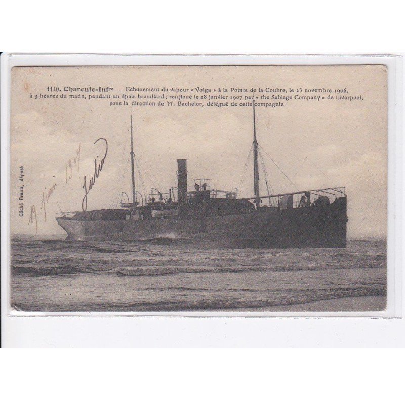 CHARENTE-INFERIEURE: echouement du vapeur "volga" à la pointe de la courbe 23 novembre 1906 - très bon état