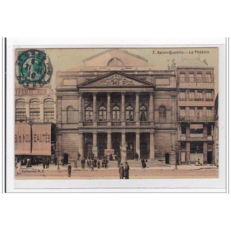 St-QUENTIN : le théatre (toillée) - tres bon etat