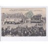 NOGENT-le-ROTROU: 1902, place du marché, louée des moissonneurs - très bon état