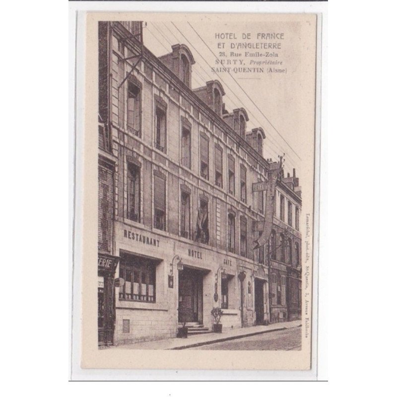 St-QUENTIN : hotel de france et d'angleterre - tres bon etat