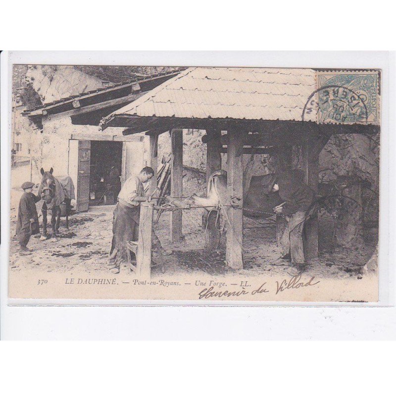 PONT-en-ROYANS: une forge, artisans - très bon état