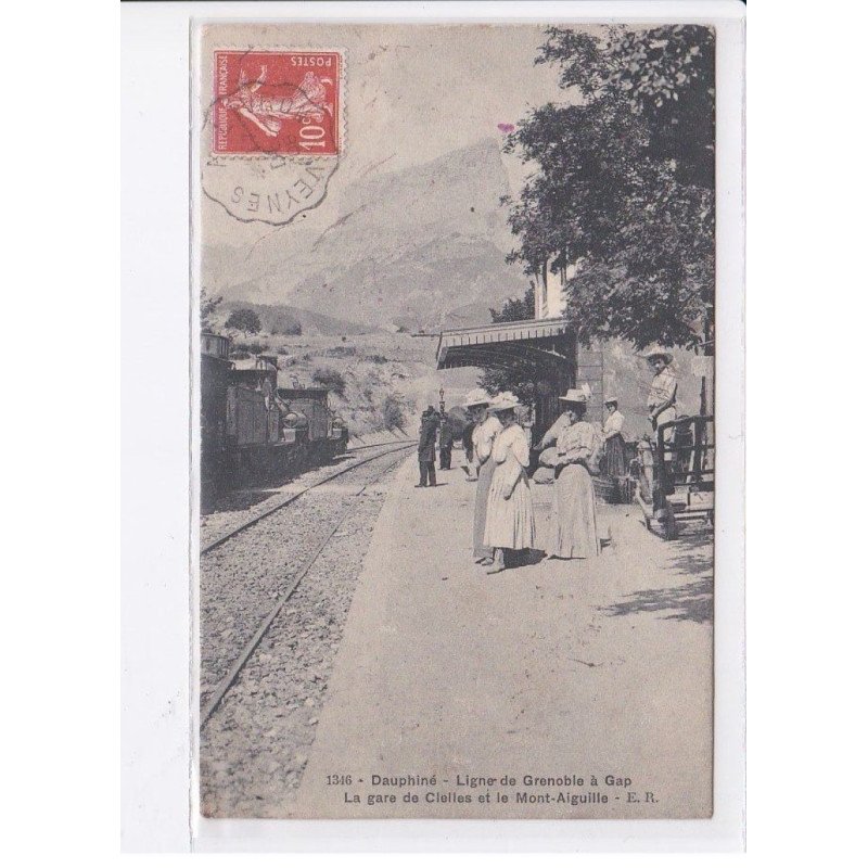 ISERE: ligne de grenoble à gap, la gare de clelles et le mont-aiguille, train - très bon état
