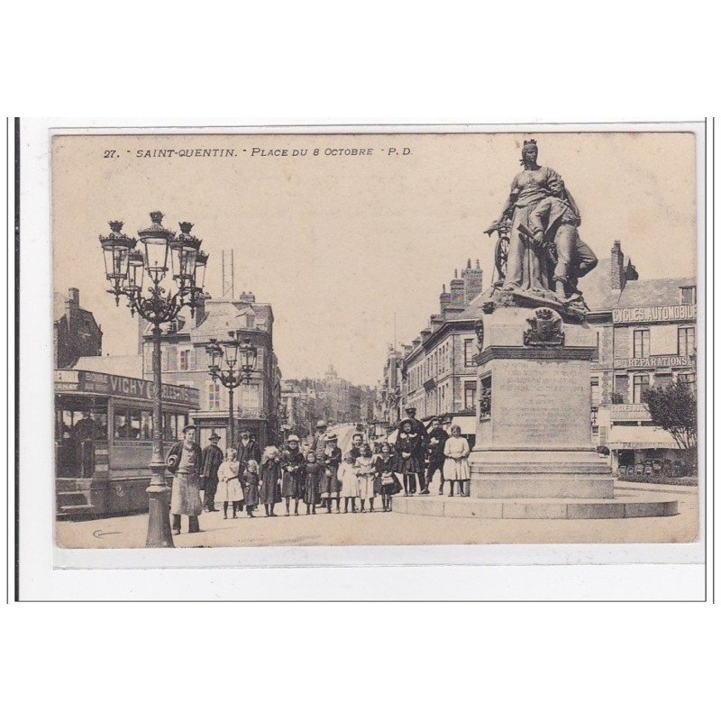 St-QUENTIN : place du 8 octobre - etat
