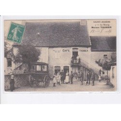 SAINT-EUSEBE: le bourg, maison taunier, café taunier - très bon état