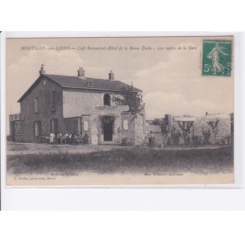 MONTIGNY-sur-LOING: café restaurant-hôtel de la bonne étoile, 100 mètres de la gare - très bon état