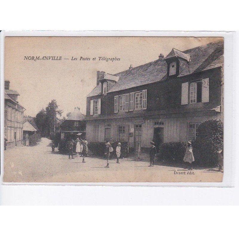 NORMANVILLE: les postes et télégraphes - état