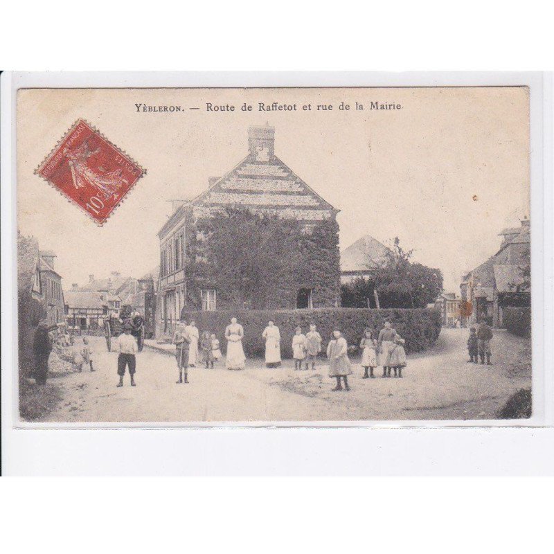 YEBLERON: route de raffetot et rue de la mairie - état