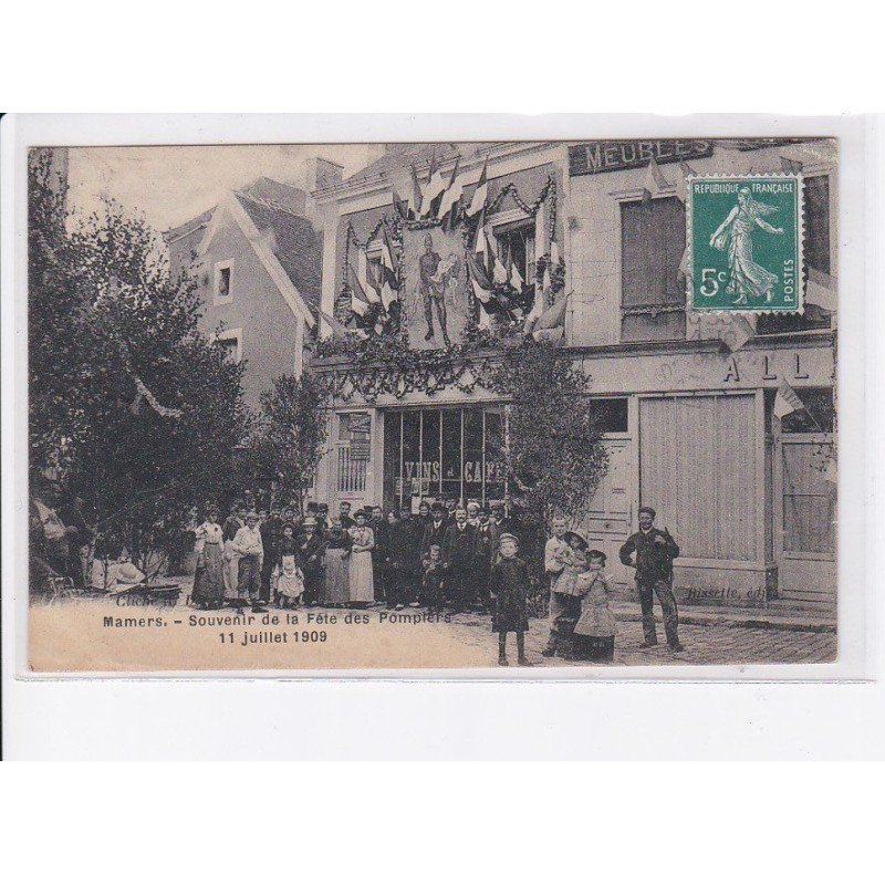 MAMERS: souvenir de la fête des pompiers 11 juillet 1909 - très bon état