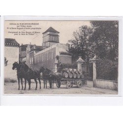 SAINT-JULIEN-du-PRIEURE: Mr le barron auguste d'andré, chargement de vins rouges -  très bon état