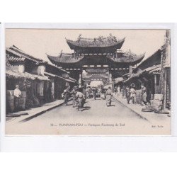 CHINE: yunnan-fou, portique faubourg du sud - très bon état
