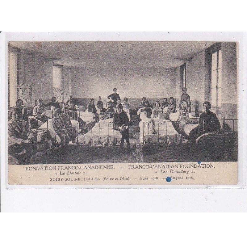 SOISY-SOUS-ETIOLLES: fondation franco-canadienne "le dortoir" - très bon état