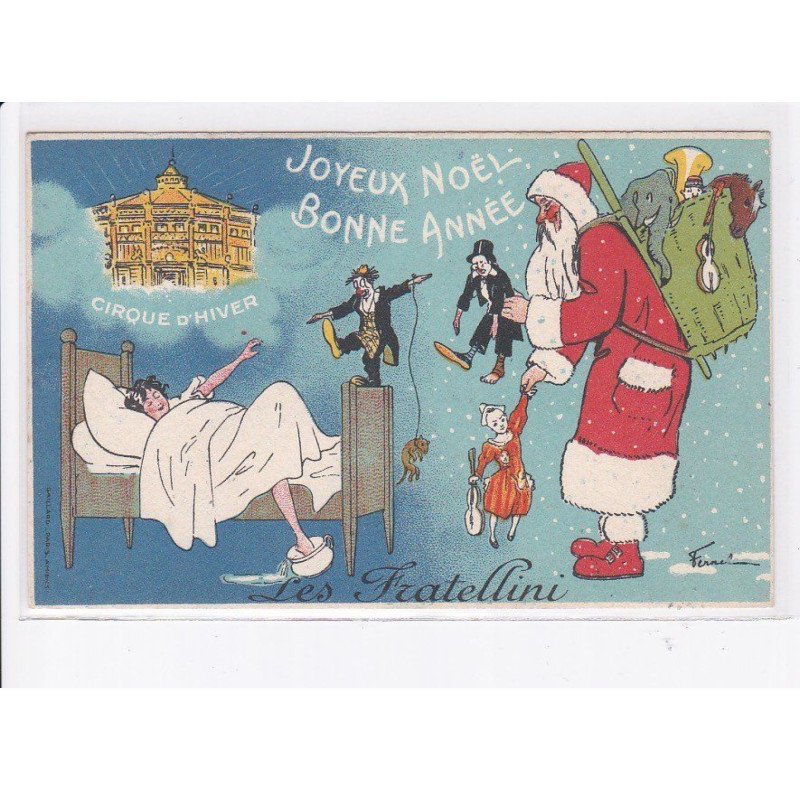 PUBLICITE: FERNEL cirque d'hiver joyeux noël bonne année, les fratellini, père-noël, clown, femme - très bon état
