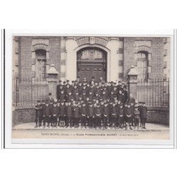 SAINT-MICHEL : ecole prof. savart, cours 1910-1911 - tres bon etat